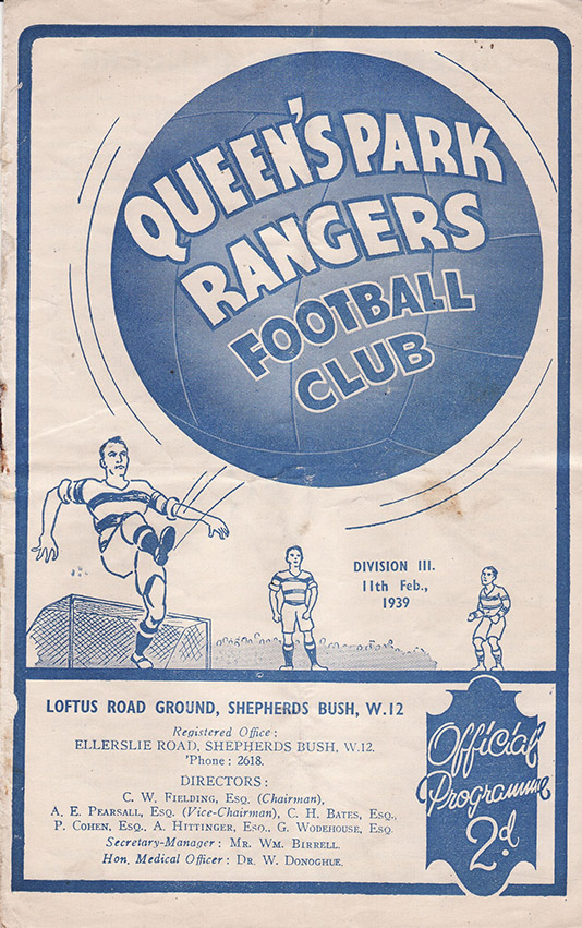 <b>Saturday, February 11, 1939</b><br />vs. Queens Park Rangers (Away)